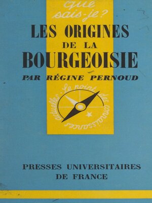cover image of Les origines de la bourgeoisie